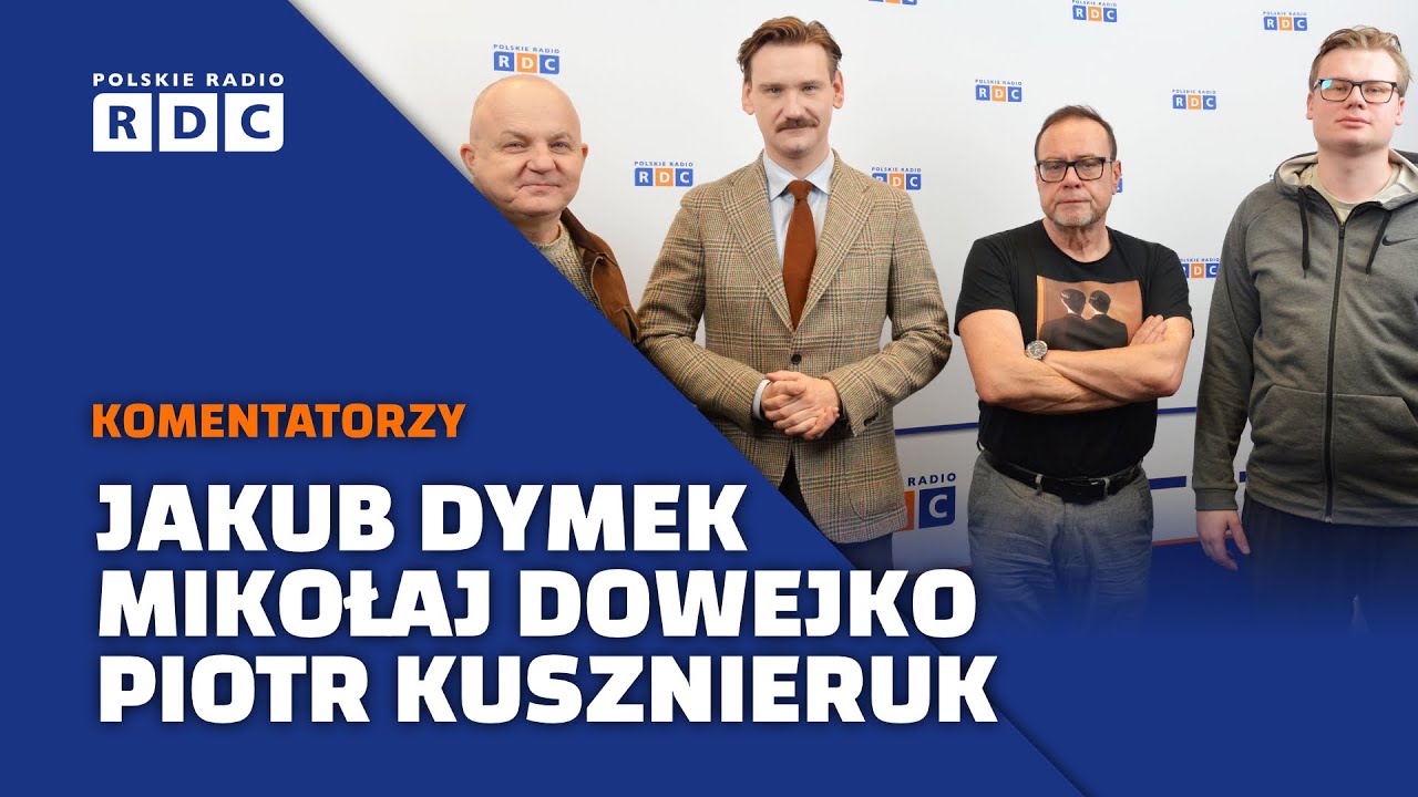 Komentatorzy polityczni: Jakub Dymek, Mikołaj Dowejko, Piotr Kusznieruk #polityka