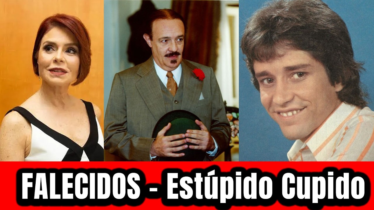 La Tragedia De Estúpido Cupido: 23 Actores Que Murieron y Dejaron un Vacío Imposible de Llenar
