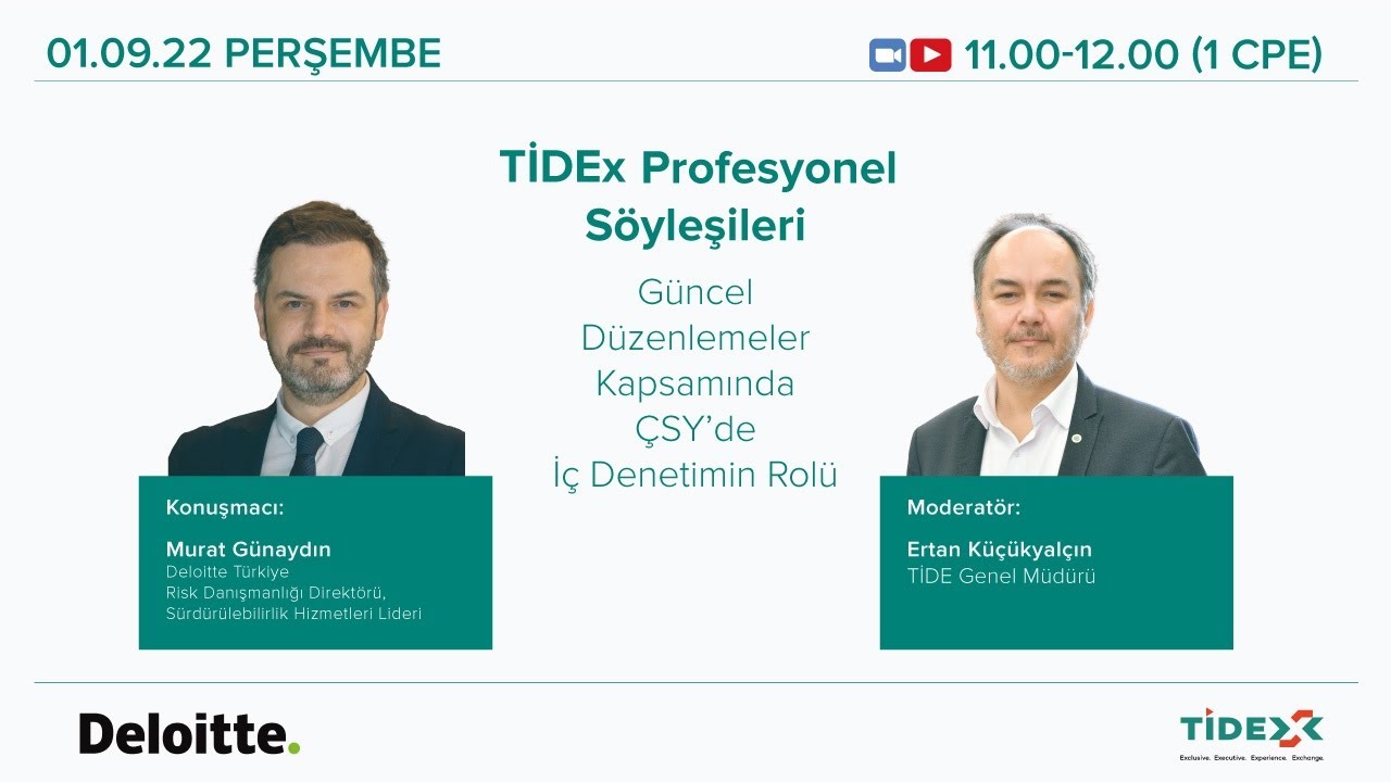 TİDEx Profesyonel Söyleşileri: “Güncel Düzenlemeler Kapsamında ÇSY’de İç Denetimin Rolü”
