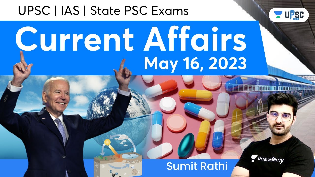 Daily Current Affairs In Hindi By Sumit Rathi | 16th May 2023 | The Hindu, PIB for IAS