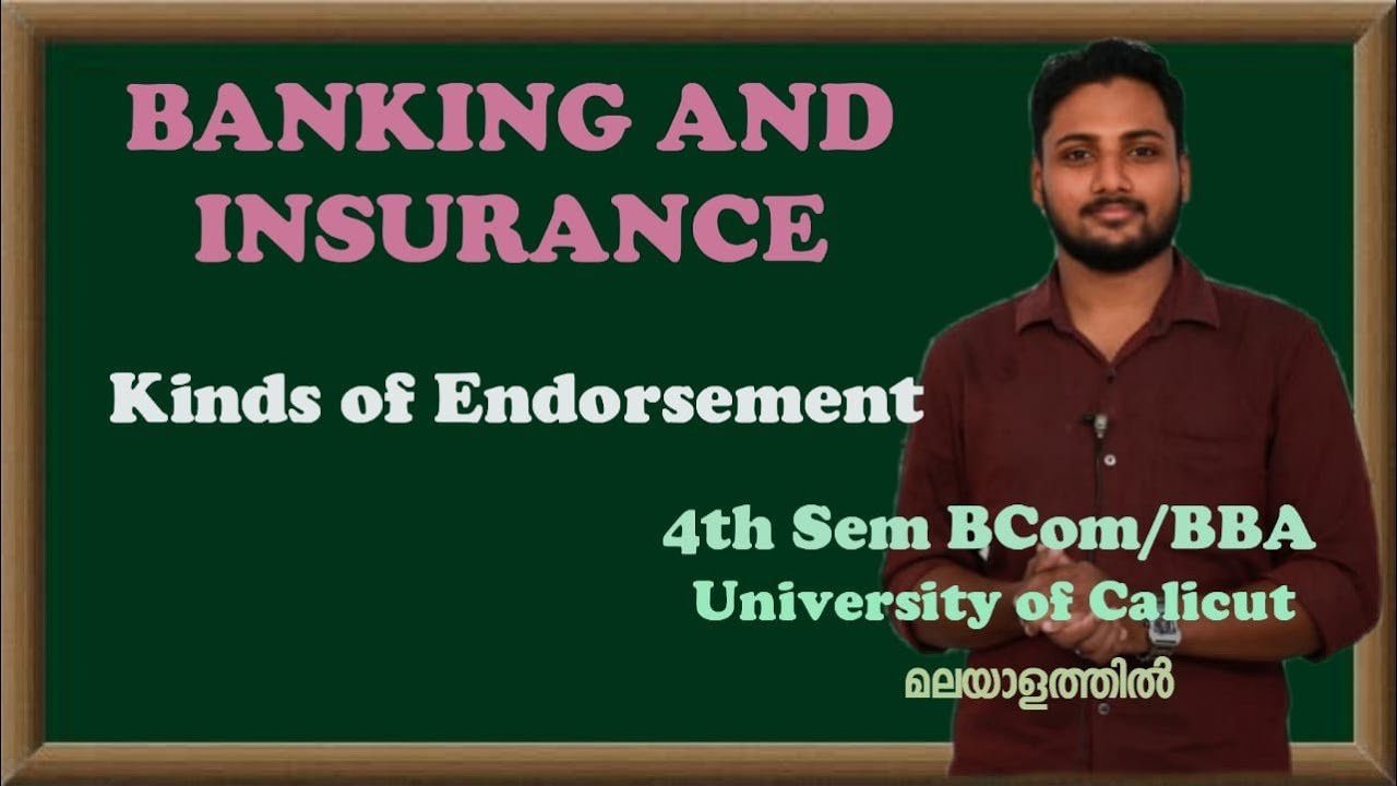 Kinds of Endorsement | Banking | Calicut University |Bcom/BBA| Malayalam