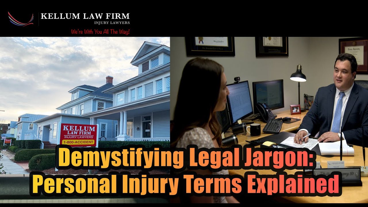 Demystifying Legal Jargon: Personal Injury Terms Explained