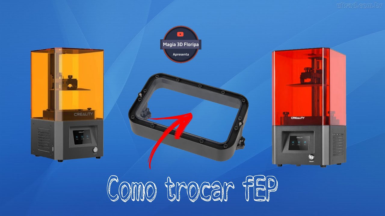 COMO TROCA FEP CREALITY LD 002H e 002R