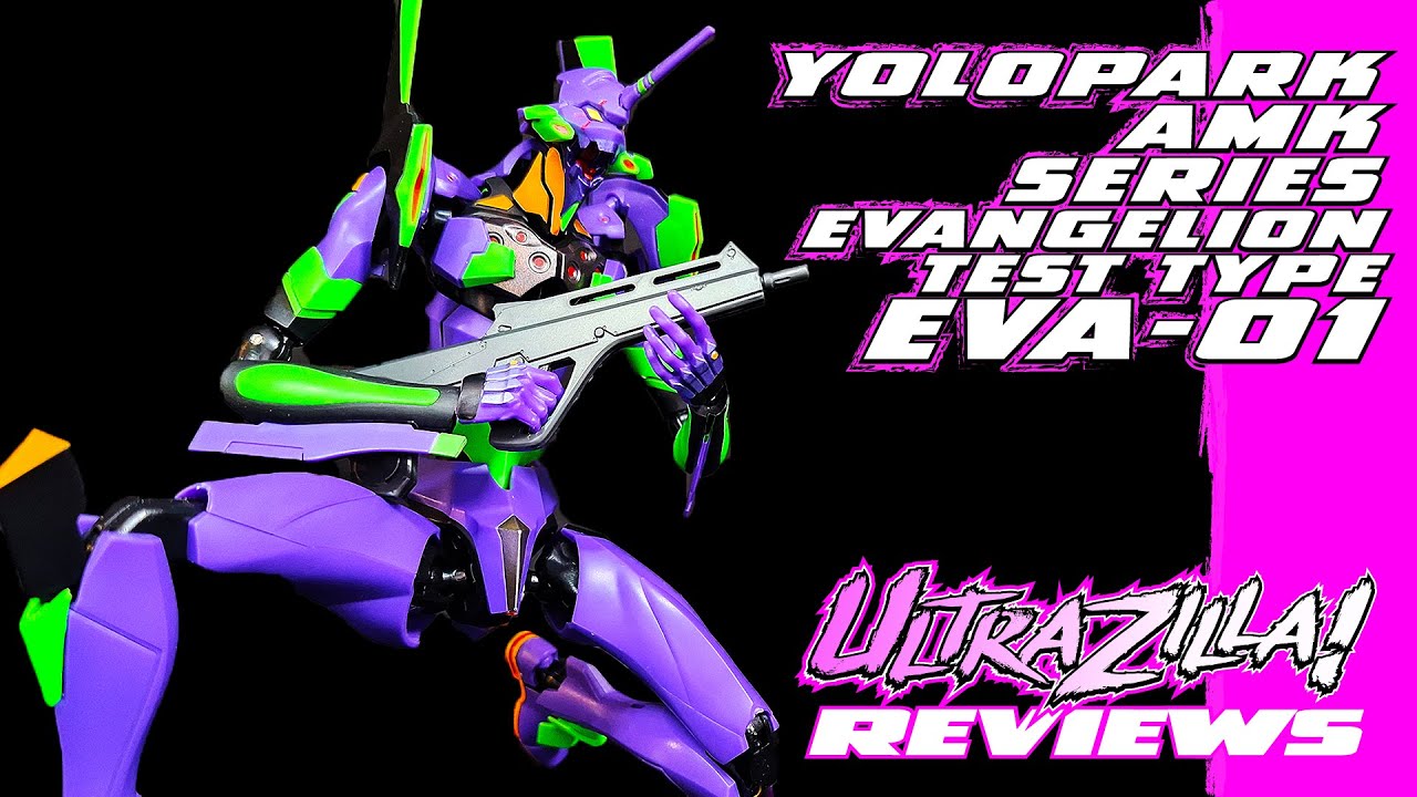 YOLOPARK AMK SERIES EVANGELION UNIT EVA-01 | Review 2492