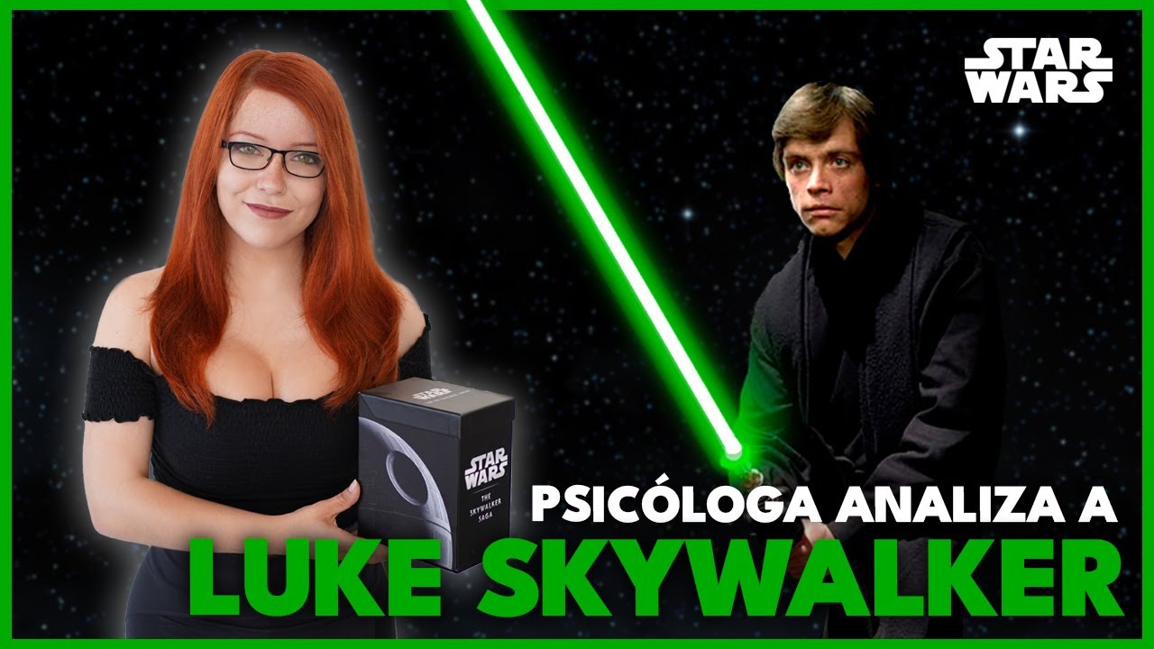STAR WARS: ANÁLISIS PSICOLÓGICO de LUKE SKYWALKER