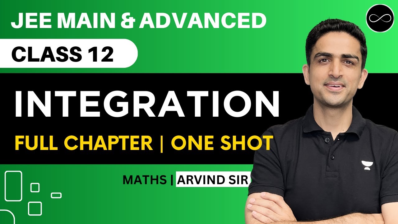 Indefinite Integration Class 12 | One Shot | JEE Main & Advanced | Arvind Kalia Sir