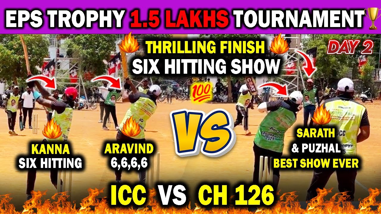 🔥ICC vs CHENNAI 126🔥|| Day 2 || EPS 1.5 Lakh Trophy🏆|| #cricket #highlights #sports #cricketlover