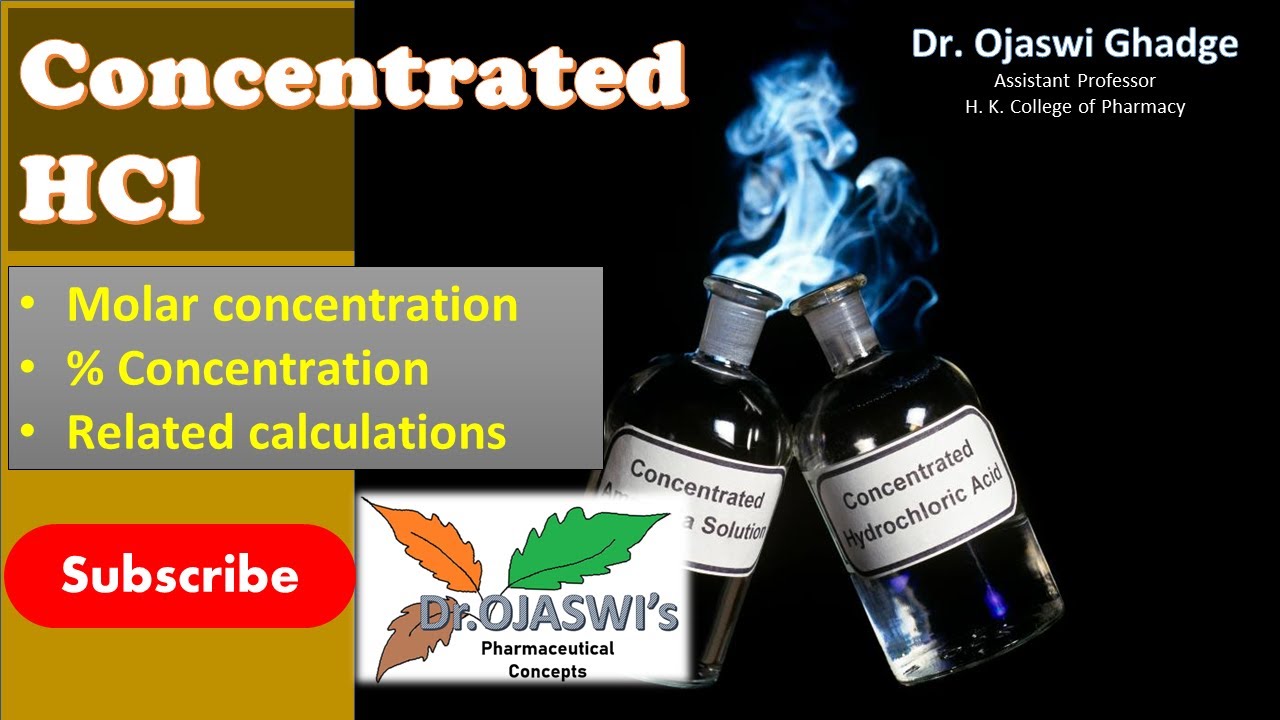 Concentrated Hydrochloric acid (HCl)- % concentration, molar concentration and related calculations