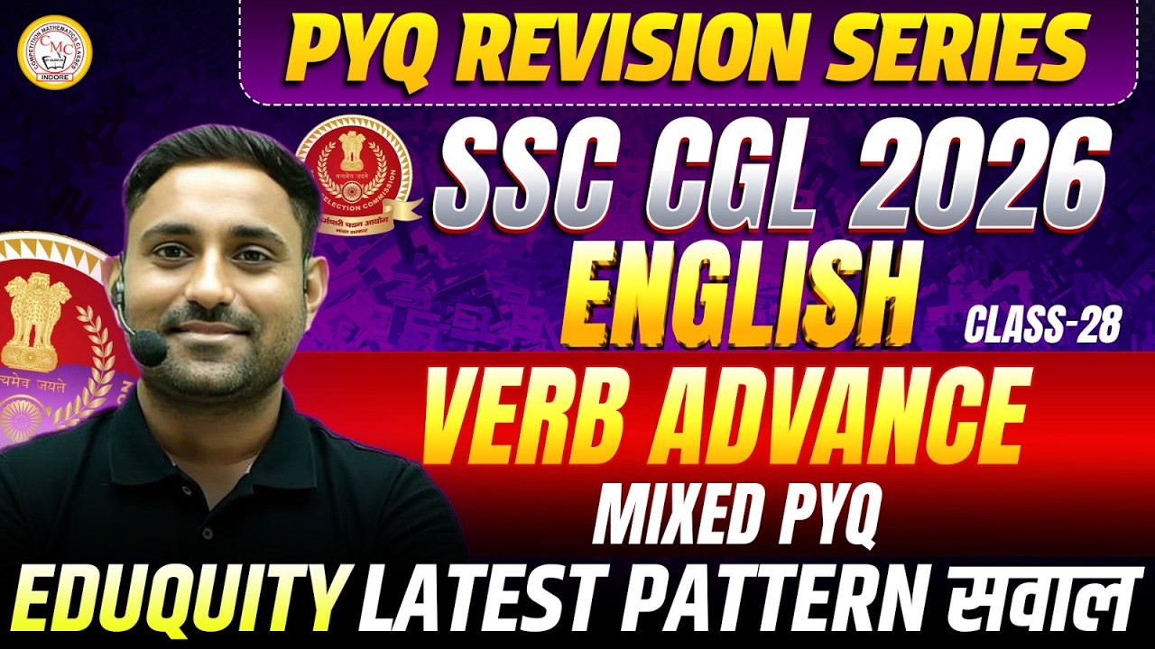 SSC CGL 2026 English | Verb Advance Mixed PYQ | Latest Pattern Questions | Class-28