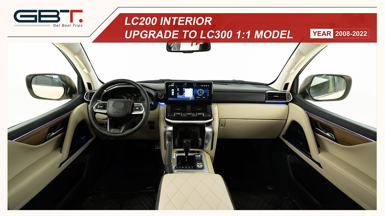 GBT Interior Bodykit install Display-- LC200 To LC300 Model
