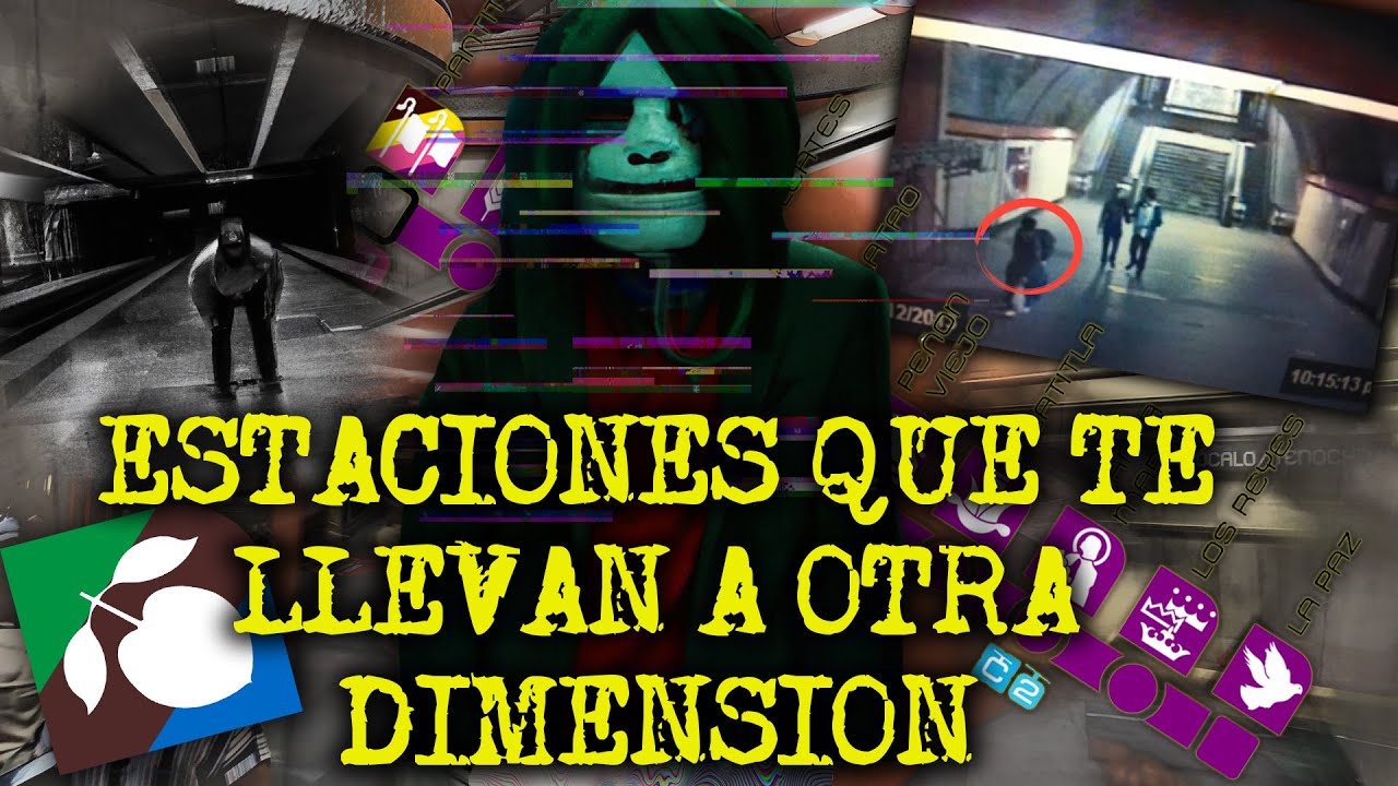 ENTIDADES PARANORMALES EN EL METRO - EXPERIENCIAS EXTRA&Ntilde;AS EN EL METRO DE LA CIUDAD DE MEXICO