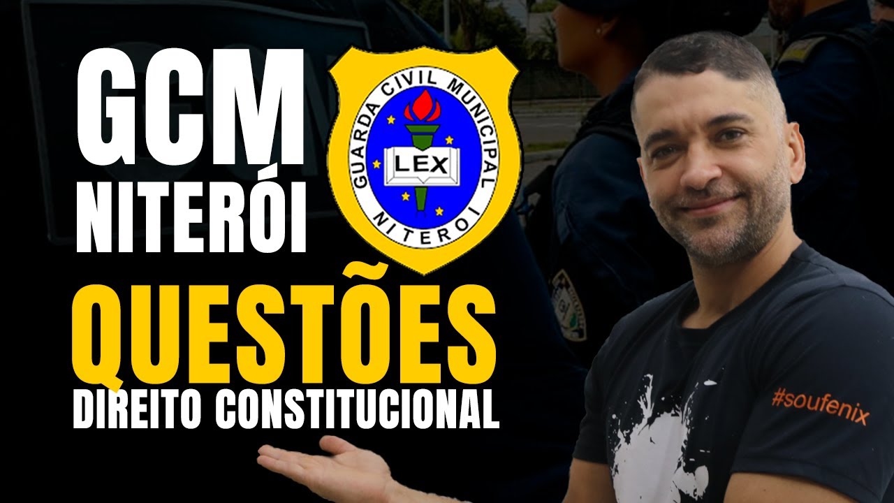 QUESTÕES DE DIREITO CONSTITUCIONAL - GCM Niterói