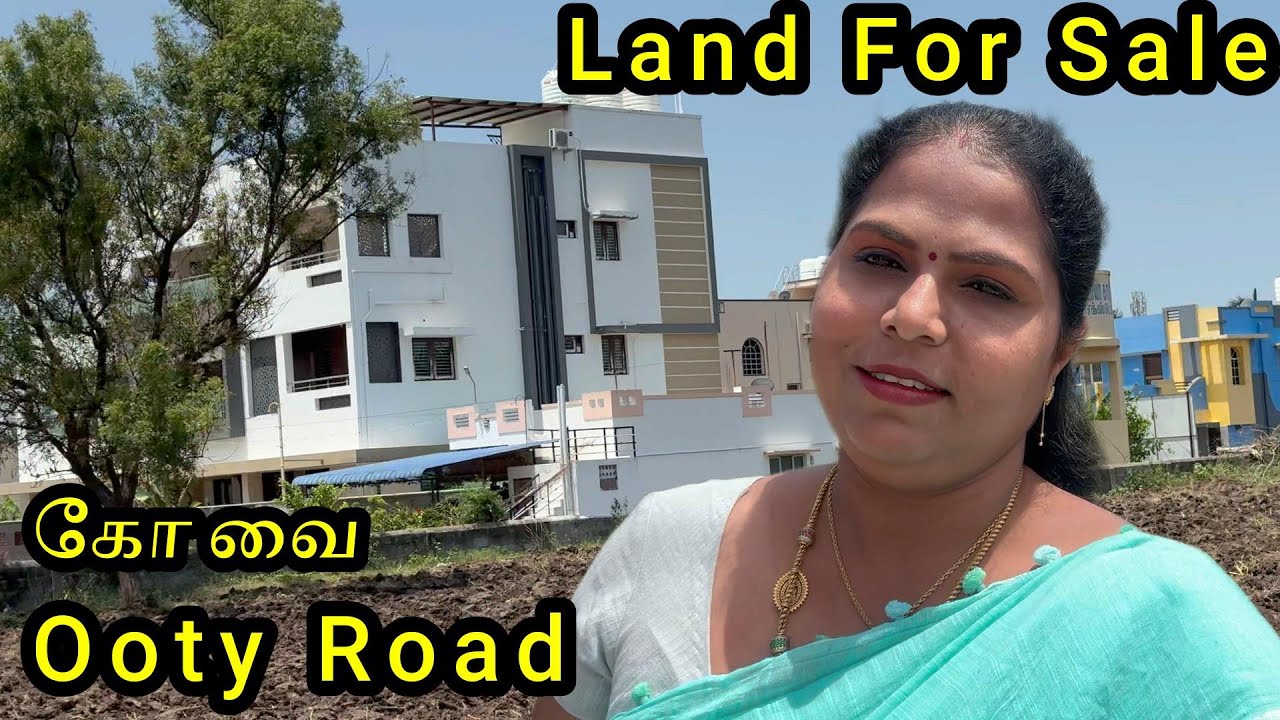 Land for Sale in Coimbatore, Mettupalayam Road, Ooty Road, Narasimhanaickenpalayam, MTP Road.