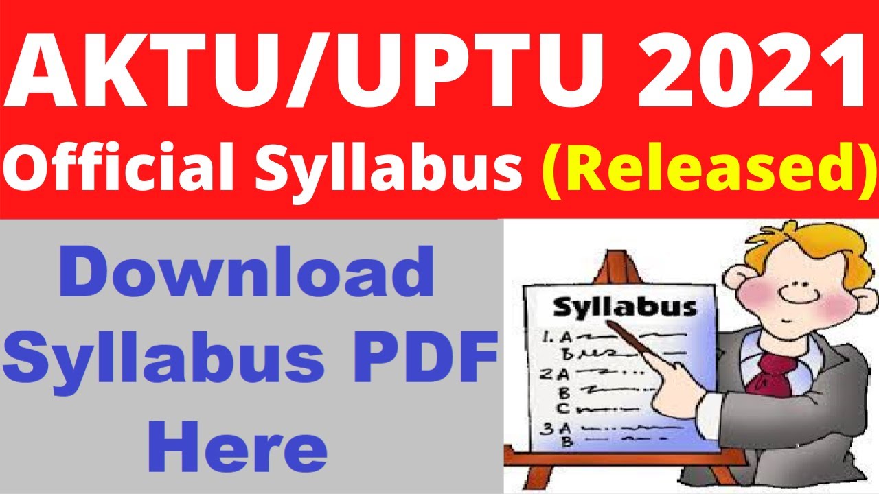 AKTU/UPTU 2021 Syllabus (Released) - Check & Download AKTU/UPTU 2021 Syllabus PDF