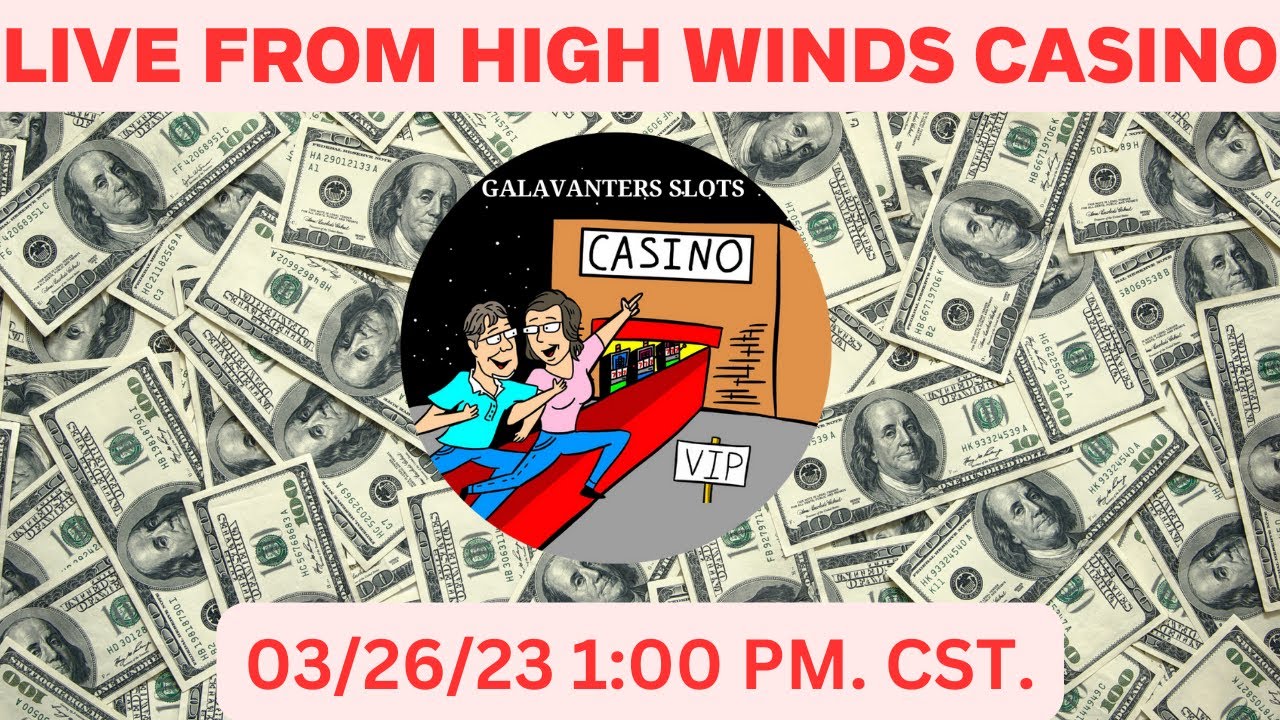 GOING LIVE FROM HIGH WINDS CASINO!! #GALAVANTERSSLOTS #HIGHWINDSCASINO #SLOTS #VGT