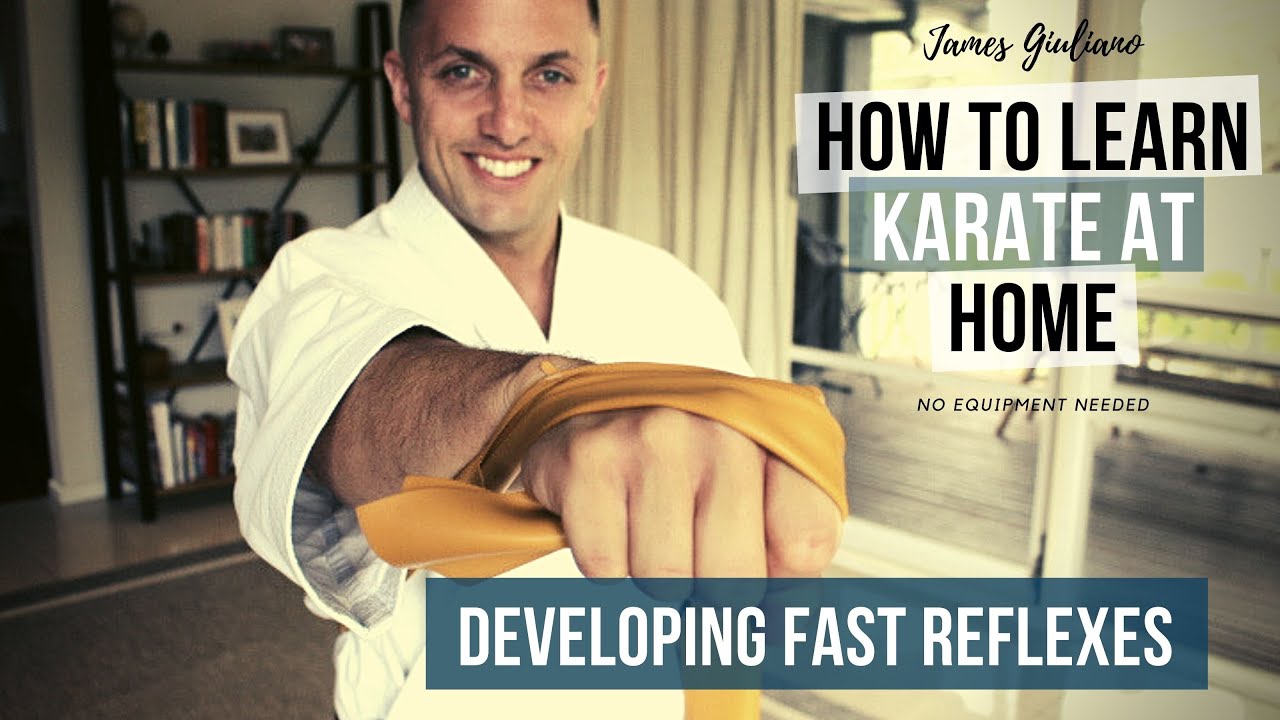 How To Learn Karate At Home | Developing Fast Reflexes