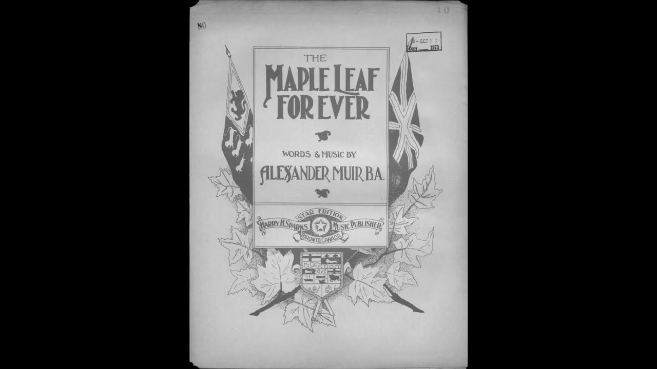 The Maple Leaf Forever (1867)