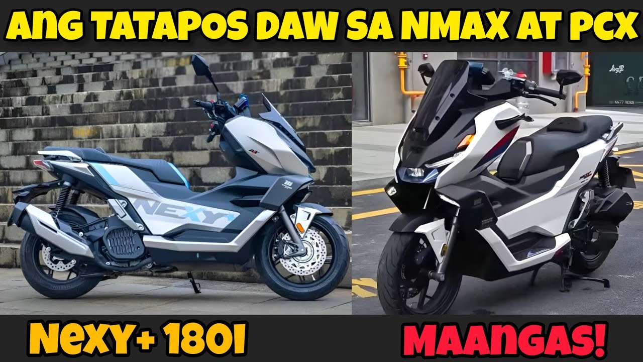 NEXY+ 180i | ANG TATAPOS DAW SA NMAX AT PCX?!
