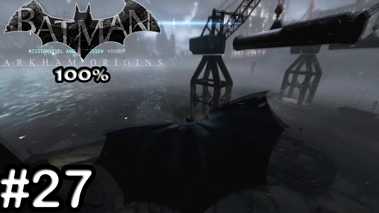 Sammelaufgaben IV. 👉Batman Arkham Origins Let's Re-Play★#27★100%★PS5 German👈 | GanonKirby