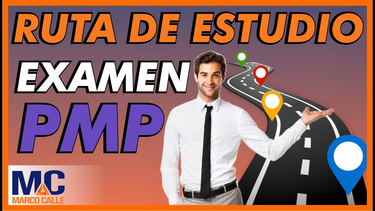 Como estudiar para el examen PMP 2021