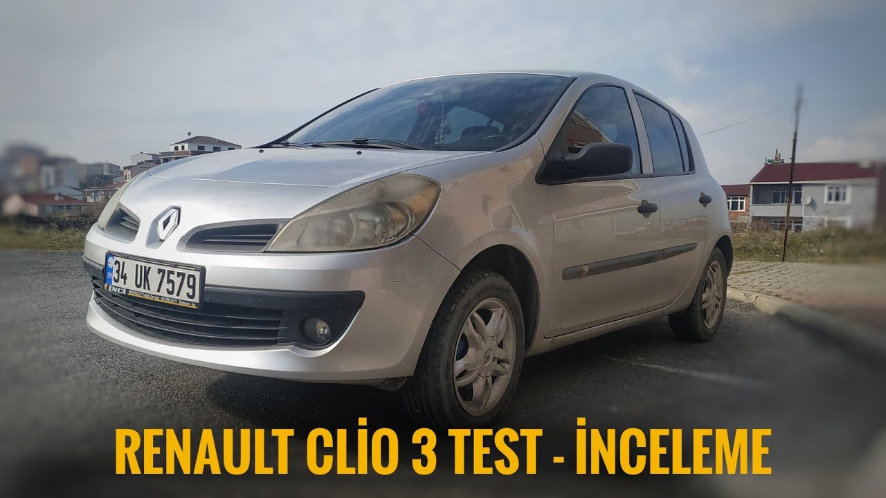 75.000 TL RENAULT CLİO 3 ALMAK ! TEST - İNCELEME