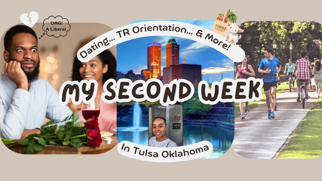 My 2nd Week in Tulsa: 1st Date, Gathering Place, Tulsa Remote Orientation, Different 