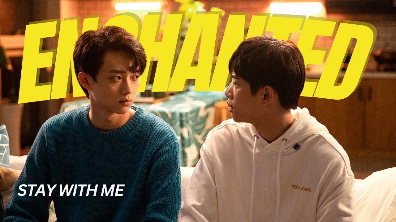 Enchanted | Wubi & SuYu | Stay With Me
