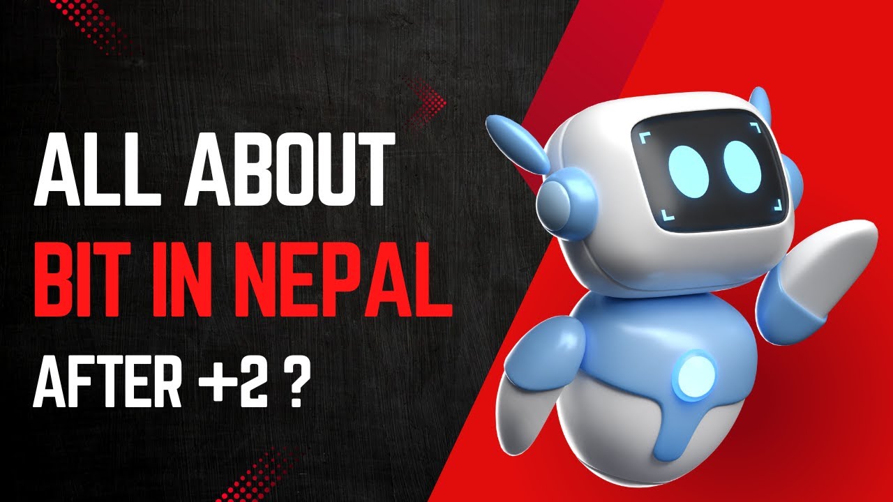 BIT in Nepal 🔥 Full Guide | Bachelor in Information Technology Scope, Colleges, Fee, Syllabus 2025