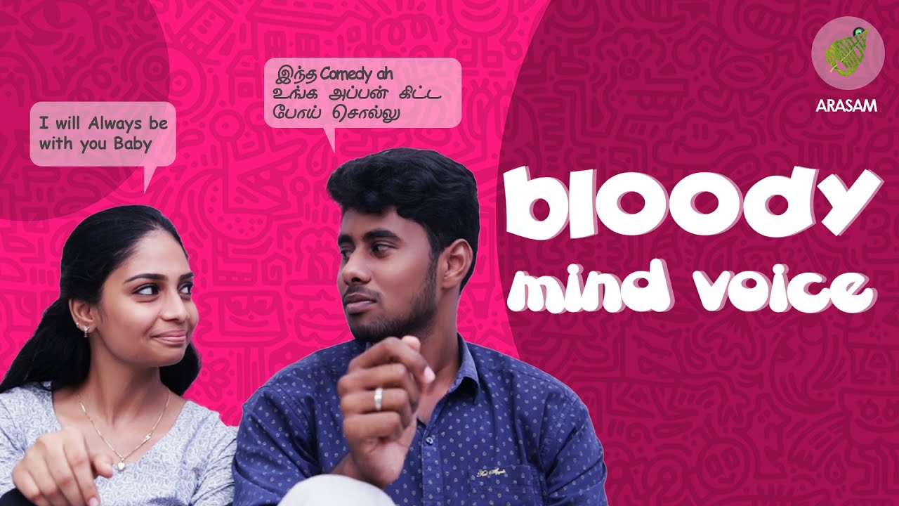 Bloody Mindvoice | Mind Voice Sambavam |Ft. Mathan Sesha |Random video | Arasam | Tamil