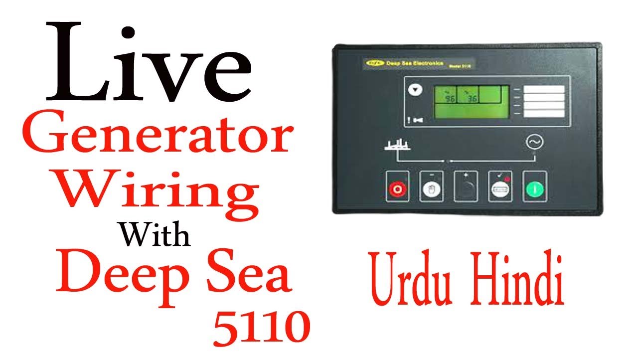 Generator control wiring with Deep Sea 5110 controller  urdu/hindi | electrical professional