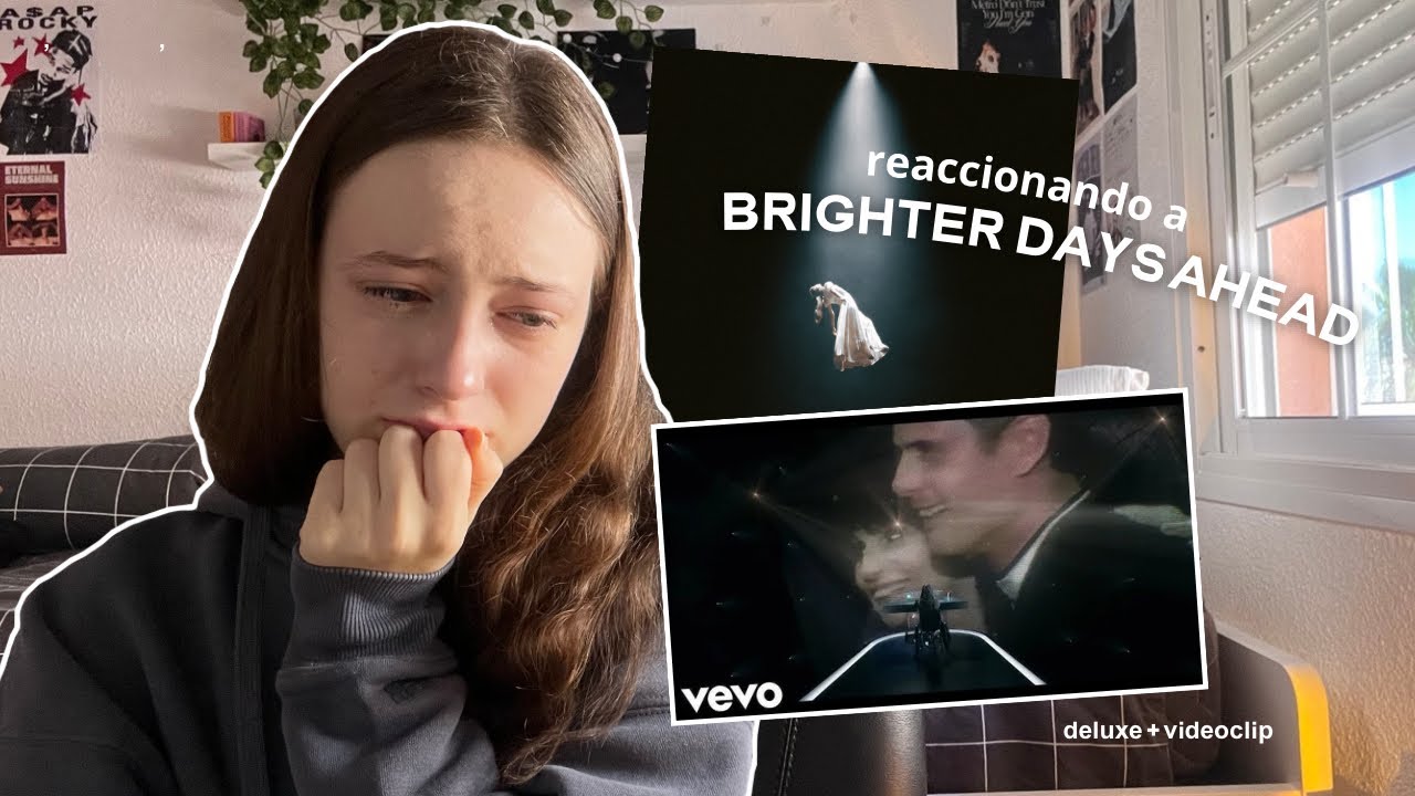 reaccionando a BRIGHTER DAYS AHEAD de ARIANA GRANDE 🫧 deluxe eternal sunshine + videoclip 🎀