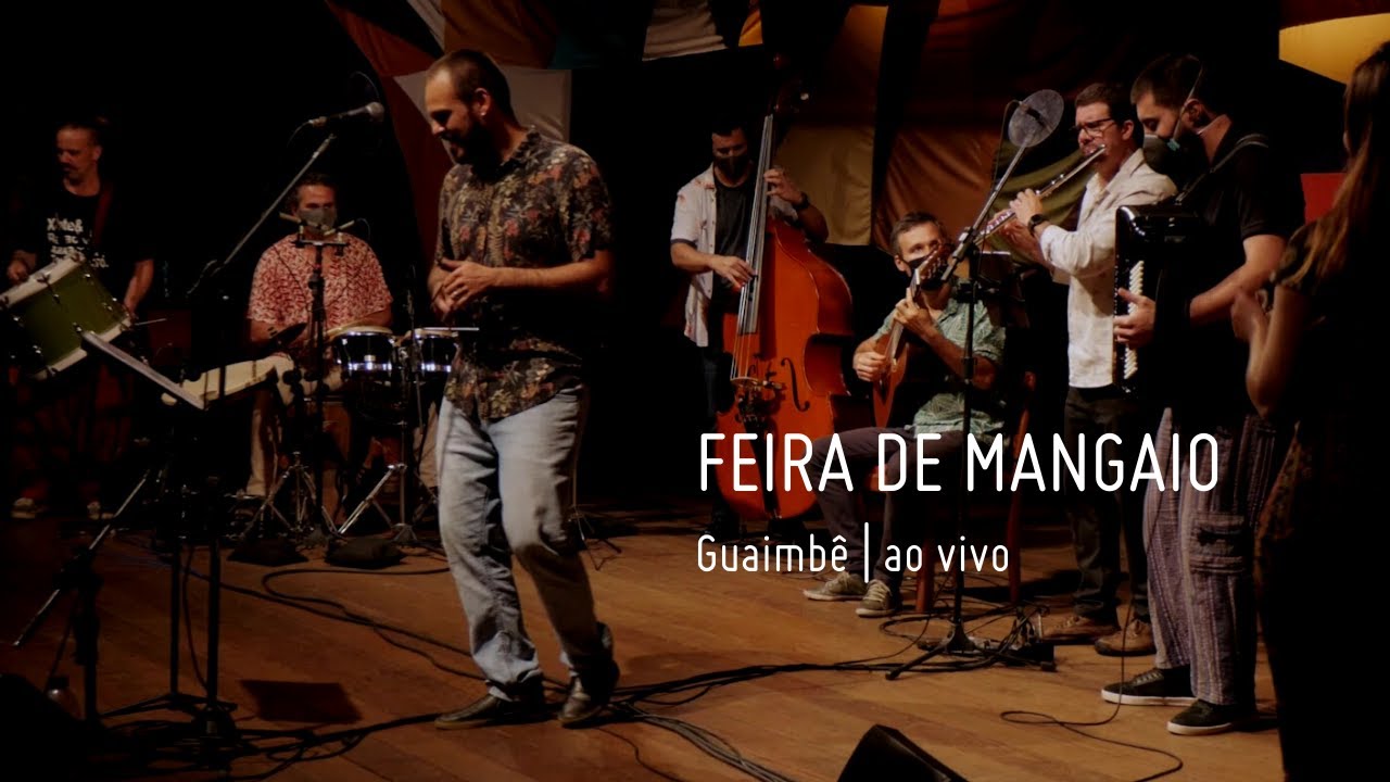 GUAIMBÊ | Feira de Mangaio | ao vivo