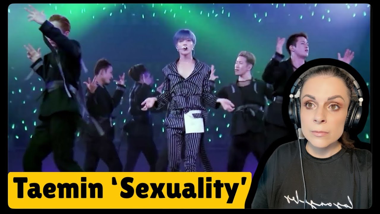 Taemin 'Sexuality' LIVE / REACTION