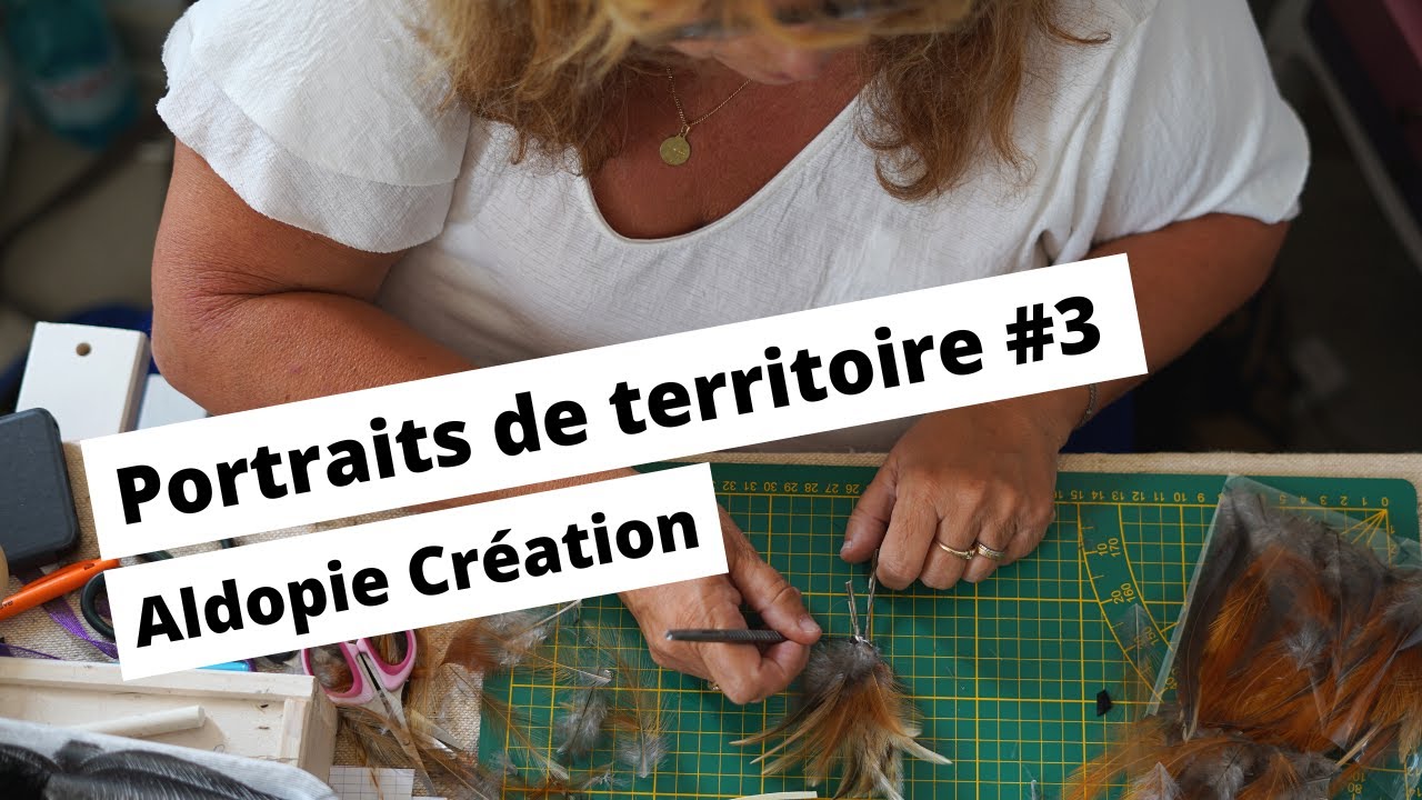 Portrait de territoire #3 : Aldopie Création, l'art de la plumasserie