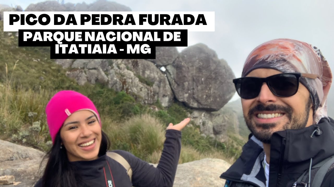 PICO DA PEDRA FURADA - PARQUE NACIONAL DE ITATIAIA - MG