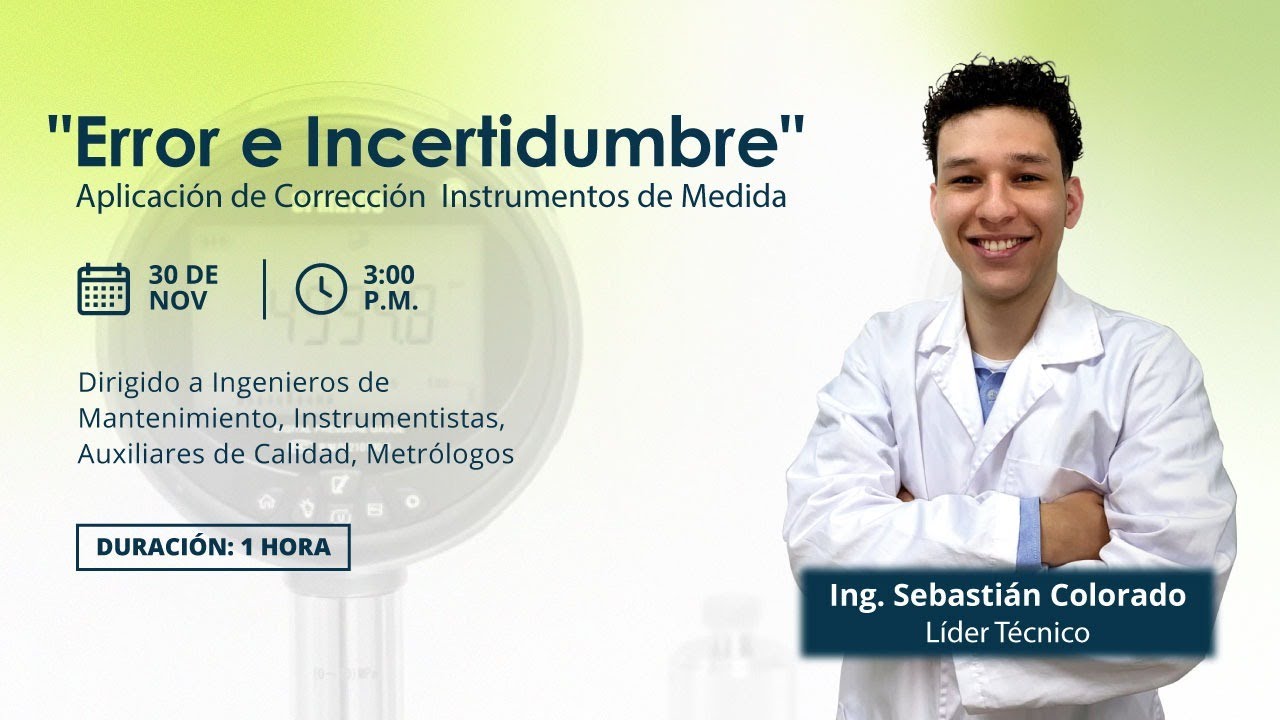 "Error & Incertidumbre" Aplicación de Corrección  Instrumentos de Medida