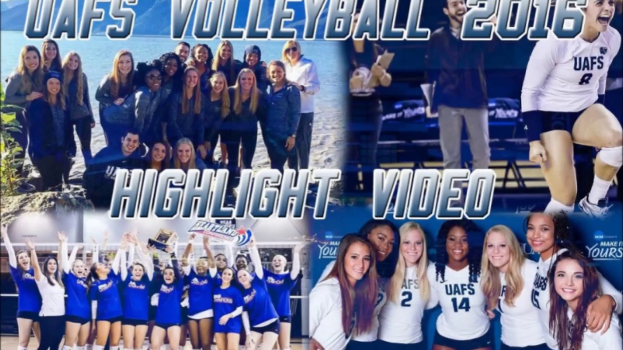 2016 UAFS Volleyball Highlight Video