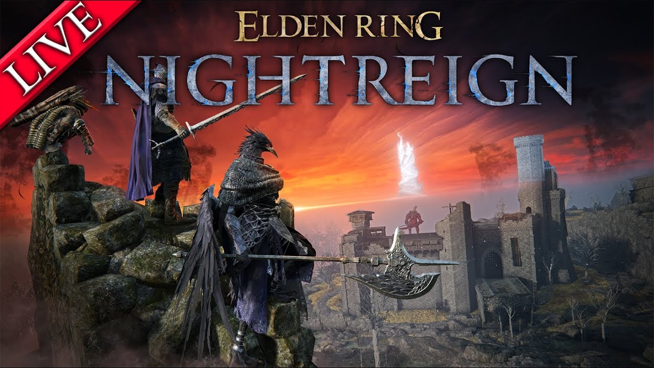 Live! เล่นชิลๆ | Elden Ring Nightreign