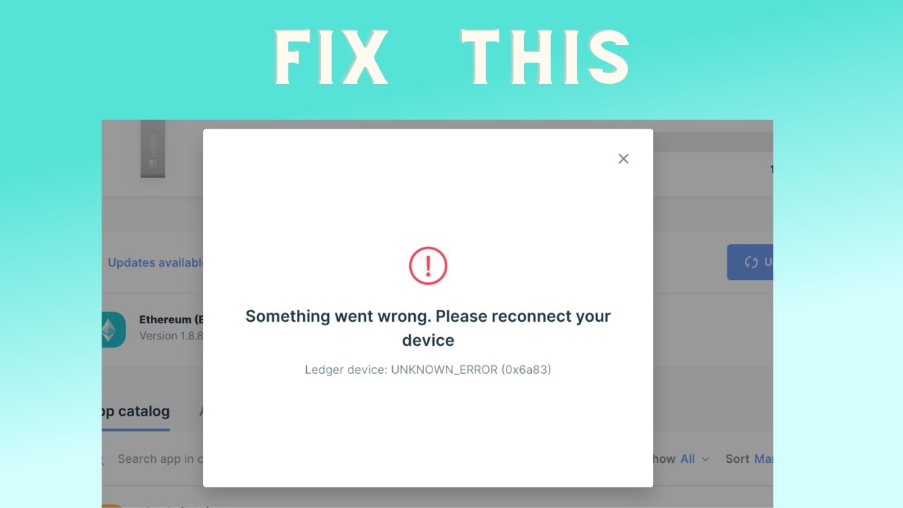 How to Fix &ldquo;ERROR 0X6A83 OR 0X6811&rdquo; Ledger Wallet