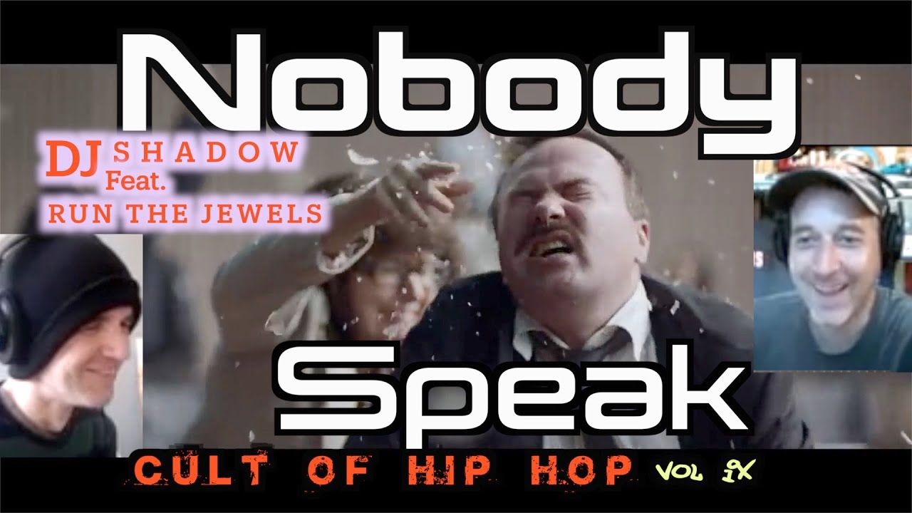 Nobody Speak - DJ Shadow; Reaction and Discussion