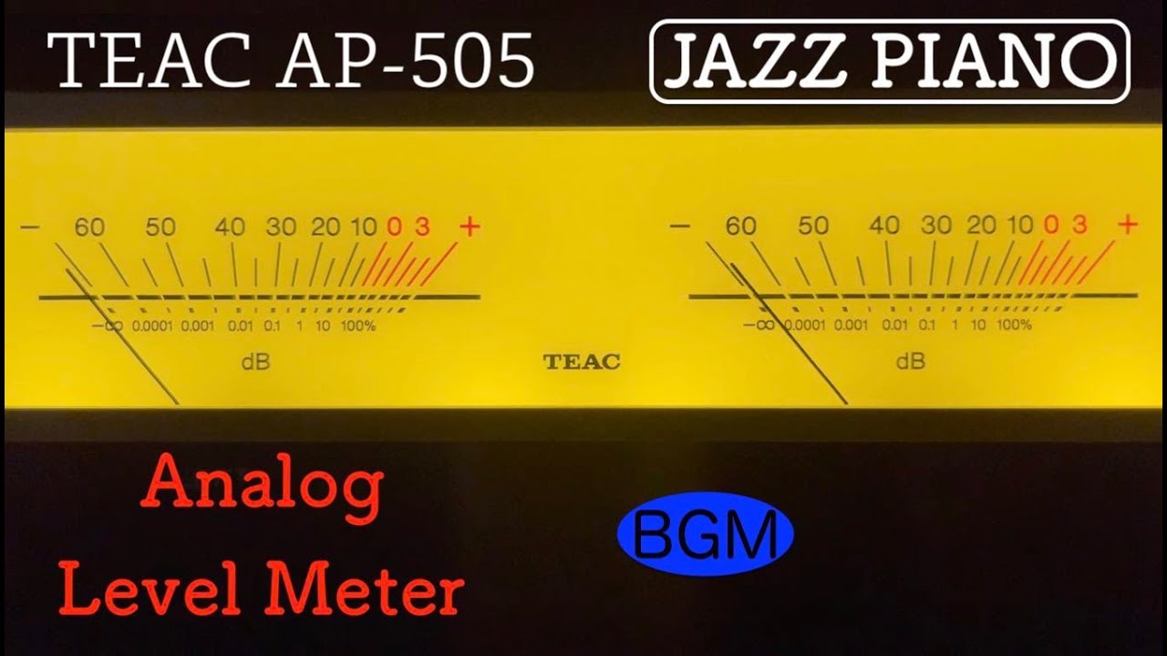 [JAZZ PIANO] TEAC AP-505 Analog Level Meter【ジャズピアノ】