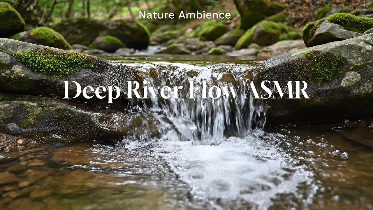 Deep River Flow ASMR 🌿 Gentle Mini Waterfall Sounds for Sleep, Relaxation & Stress Relief