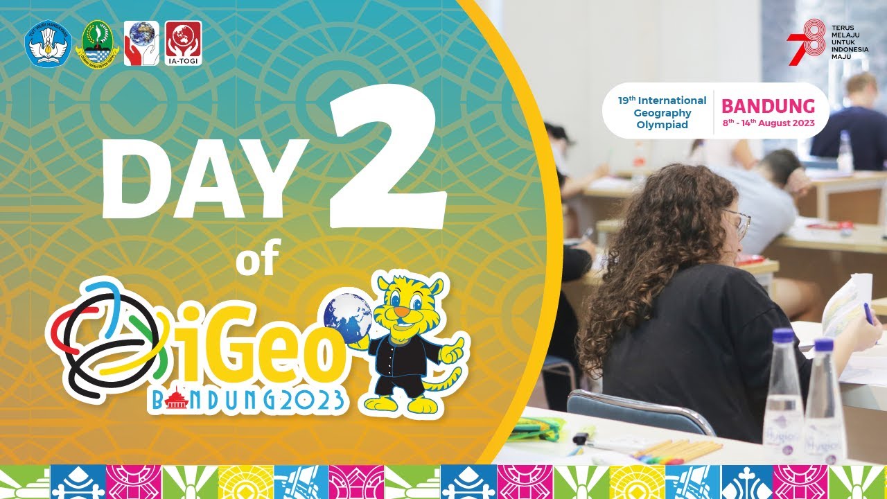 International Geography Olympiad (iGeo) 2023: Day 2 Highlights 09-08-2023