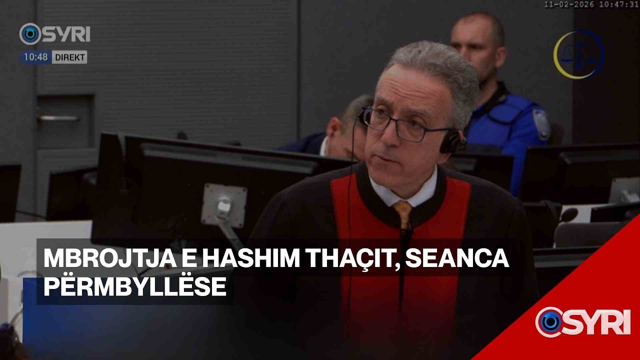 Mbrojtja e Hashim Thaçit, seanca përmbyllëse