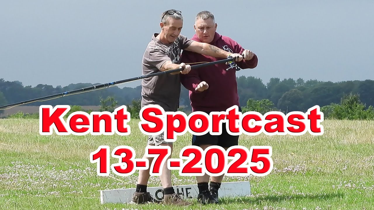 KENT SPORTCAST 13 7 2025