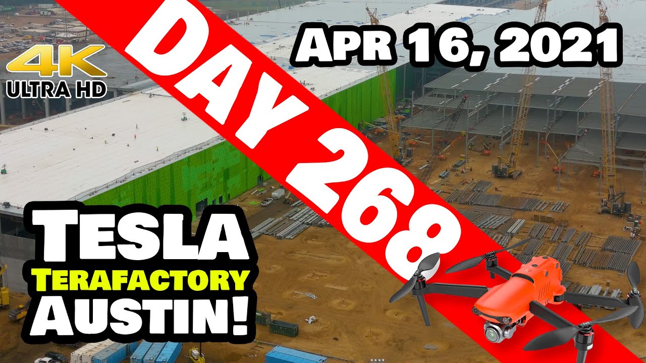 Tesla Gigafactory Austin 4K  Day 268 - 4/16/21 - Tesla Terafactory TX - BUSY FRIDAY AT GIGA TEXAS!