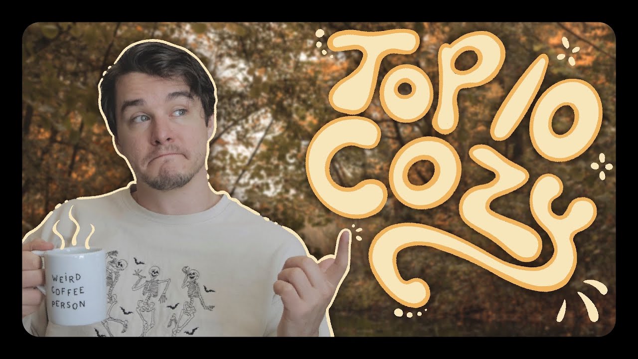 My Top 10 Cozy Games Of 2025!
