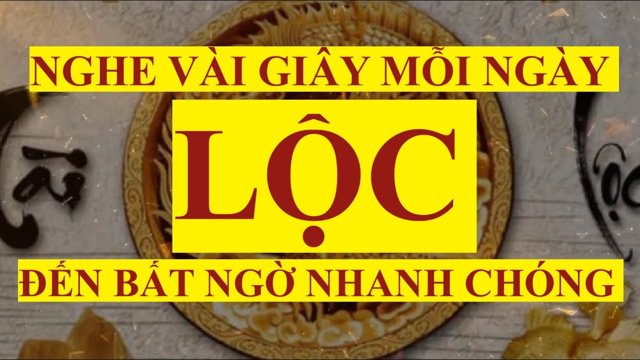 Nghe mỗi ngày LỘC đến bất ngờ nhanh chóng || Luật hấp dẫn|| Sức mạnh tiềm thức