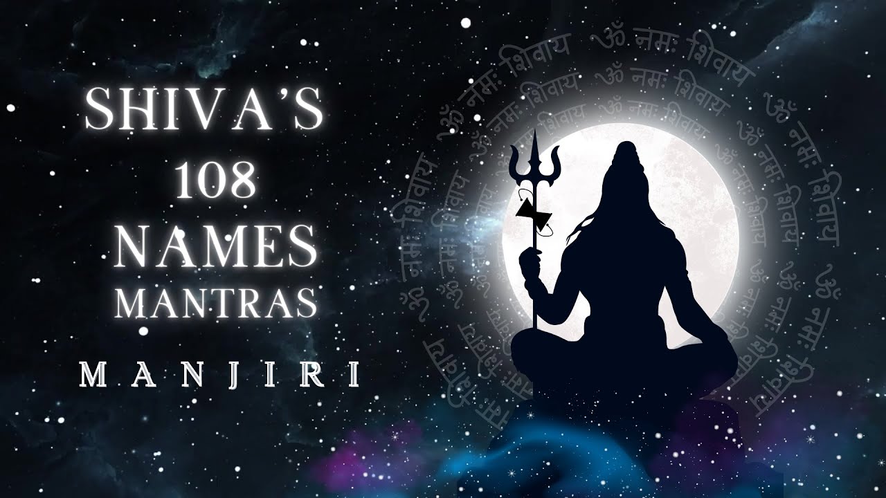 Shiva's 108 names| शिव अष्टोत्तर शतनामावली| नाम मंत्र जप| Mahashivratri