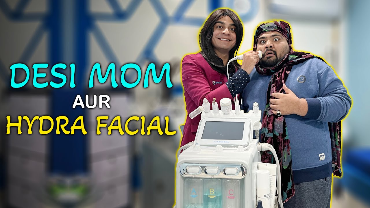 Desi Mom Aur Hydra Facial | @Ali Haider Farook | Comedy Video